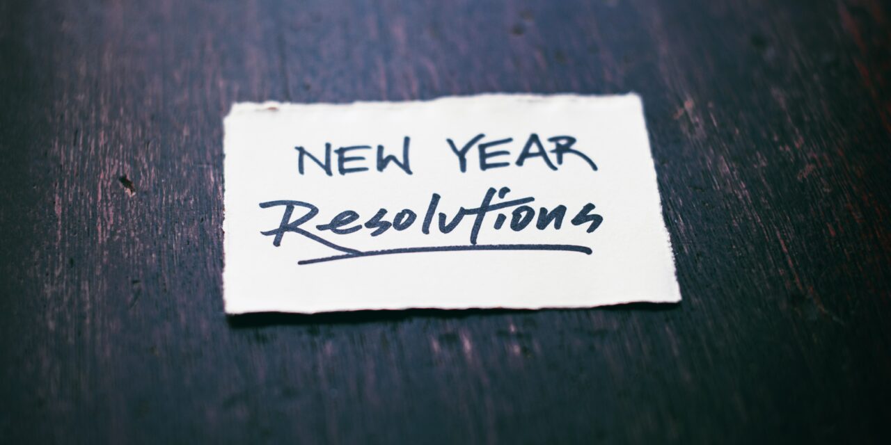How to set up your new year’s resolutions for 2023