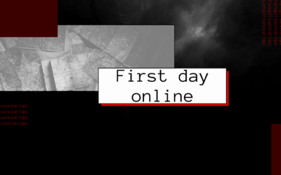First day online – How can you prepare for it?